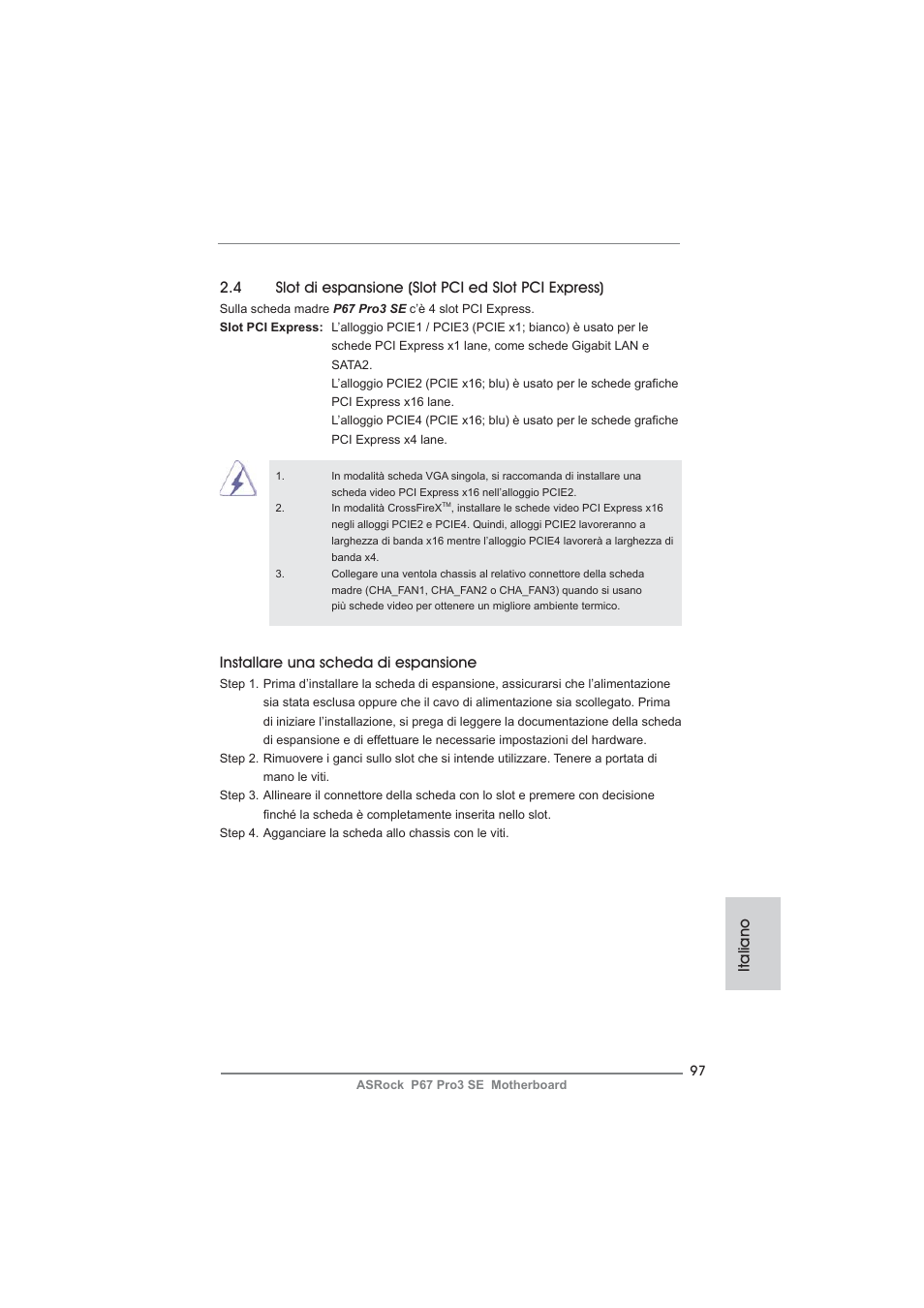 Installare una scheda di espansione, Italiano | ASRock P67 Pro3 SE User Manual | Page 97 / 277