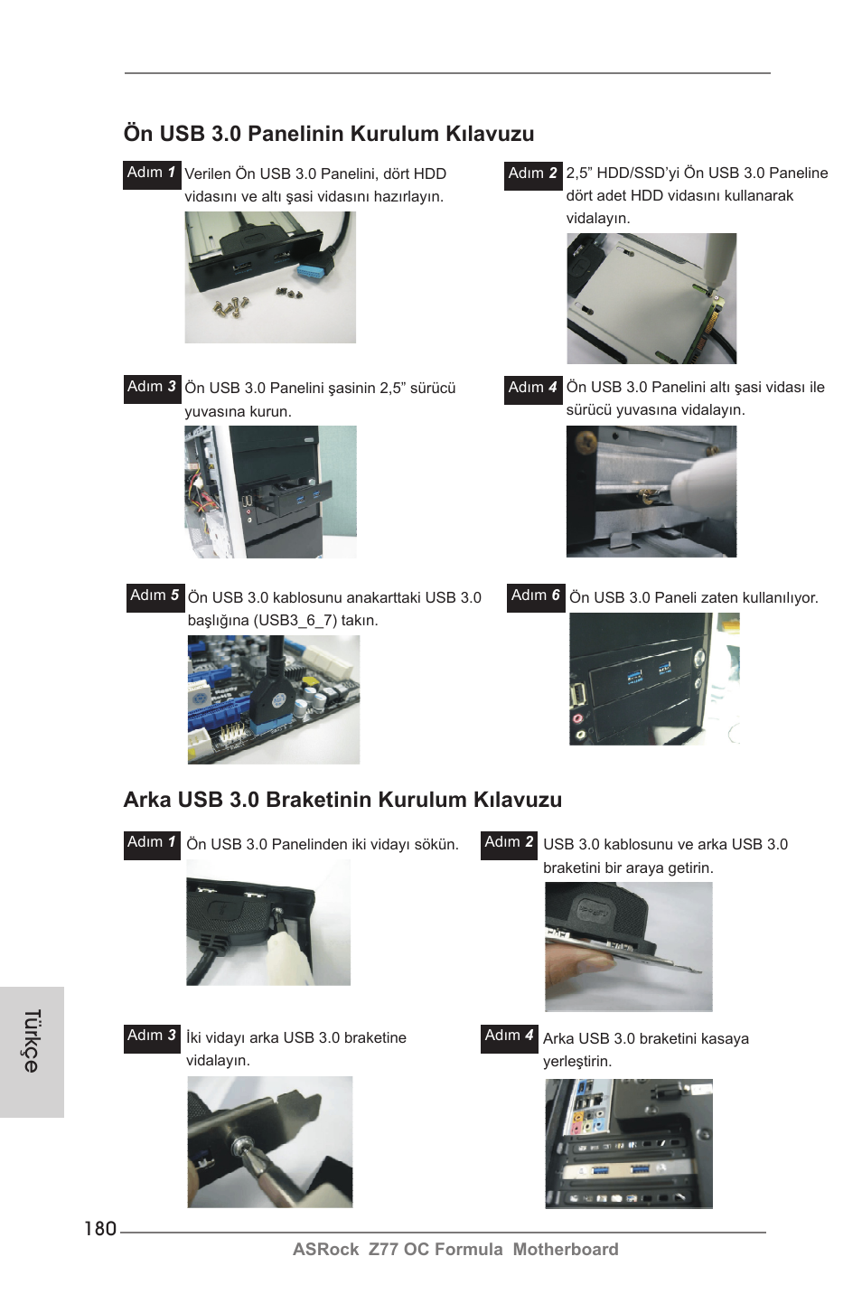 Türkçe ön usb 3.0 panelinin kurulum kılavuzu, Arka usb 3.0 braketinin kurulum kılavuzu | ASRock Z77 OC Formula User Manual | Page 180 / 270