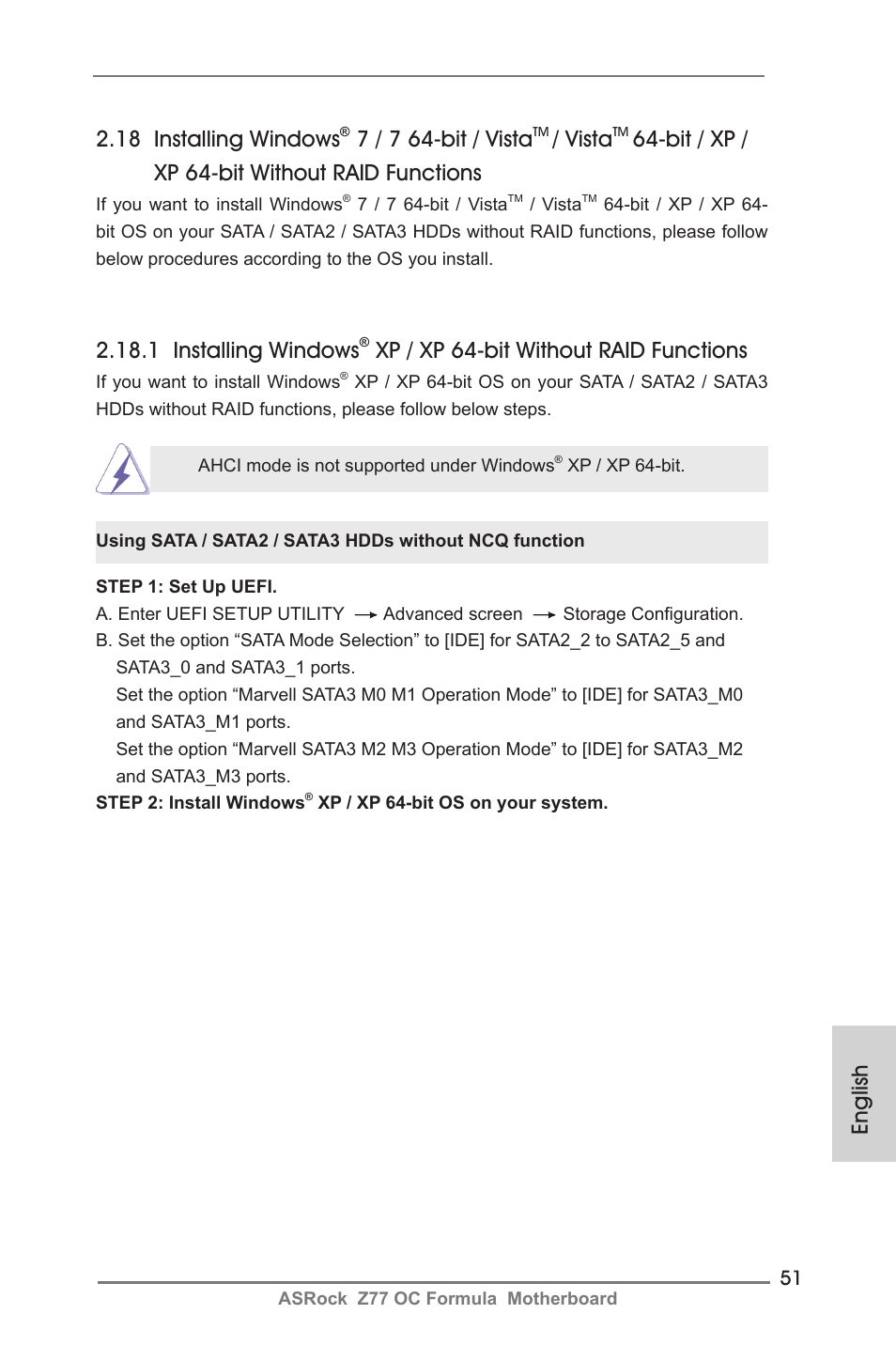 English 2.18 installing windows, 7 / 7 64-bit / vista, Vista | Bit / xp / xp 64-bit without raid functions, 1 installing windows, Xp / xp 64-bit without raid functions | ASRock Z77 OC Formula User Manual | Page 51 / 270