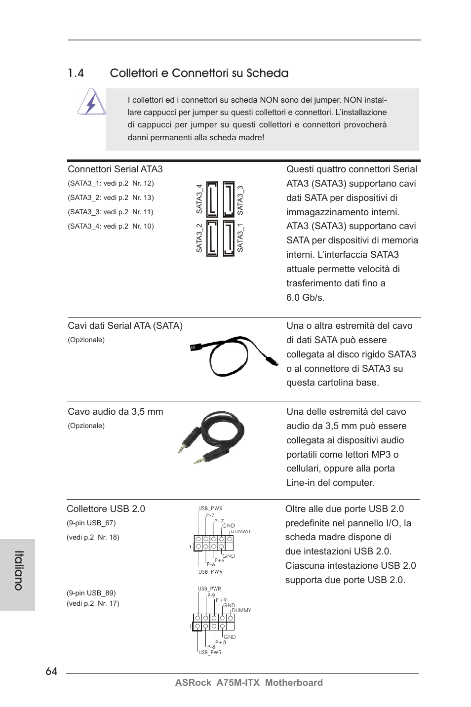 4 collettori e connettori su scheda, Italiano | ASRock A75M-ITX User Manual | Page 64 / 157