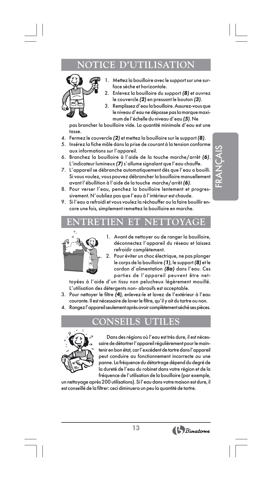 Français notice d’utilisation, Entretien et nettoyage, Conseils utiles | Binatone SGK-9900 User Manual | Page 13 / 30