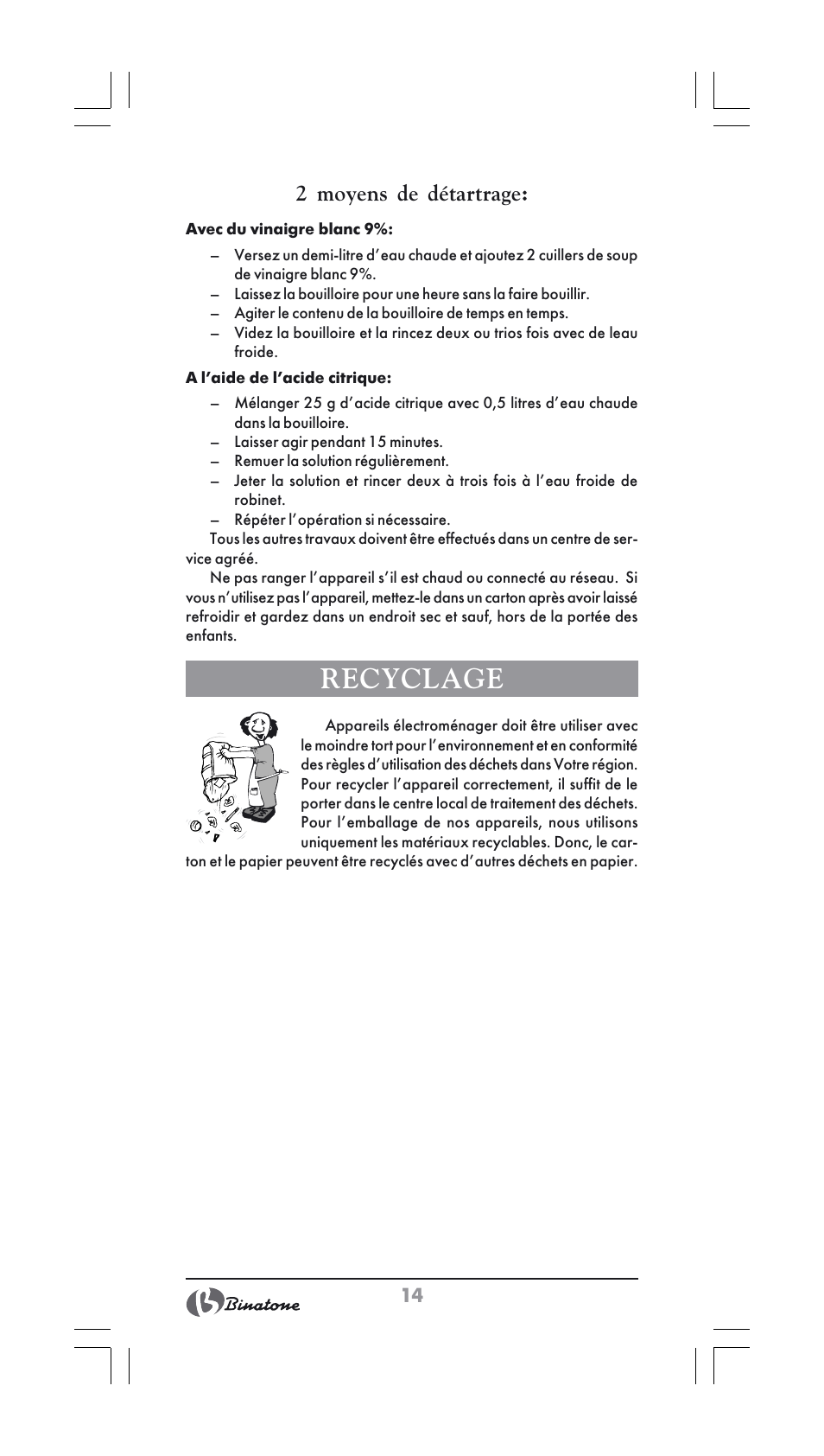 Recyclage, 2 moyens de détartrage | Binatone SGK-9900 User Manual | Page 14 / 30