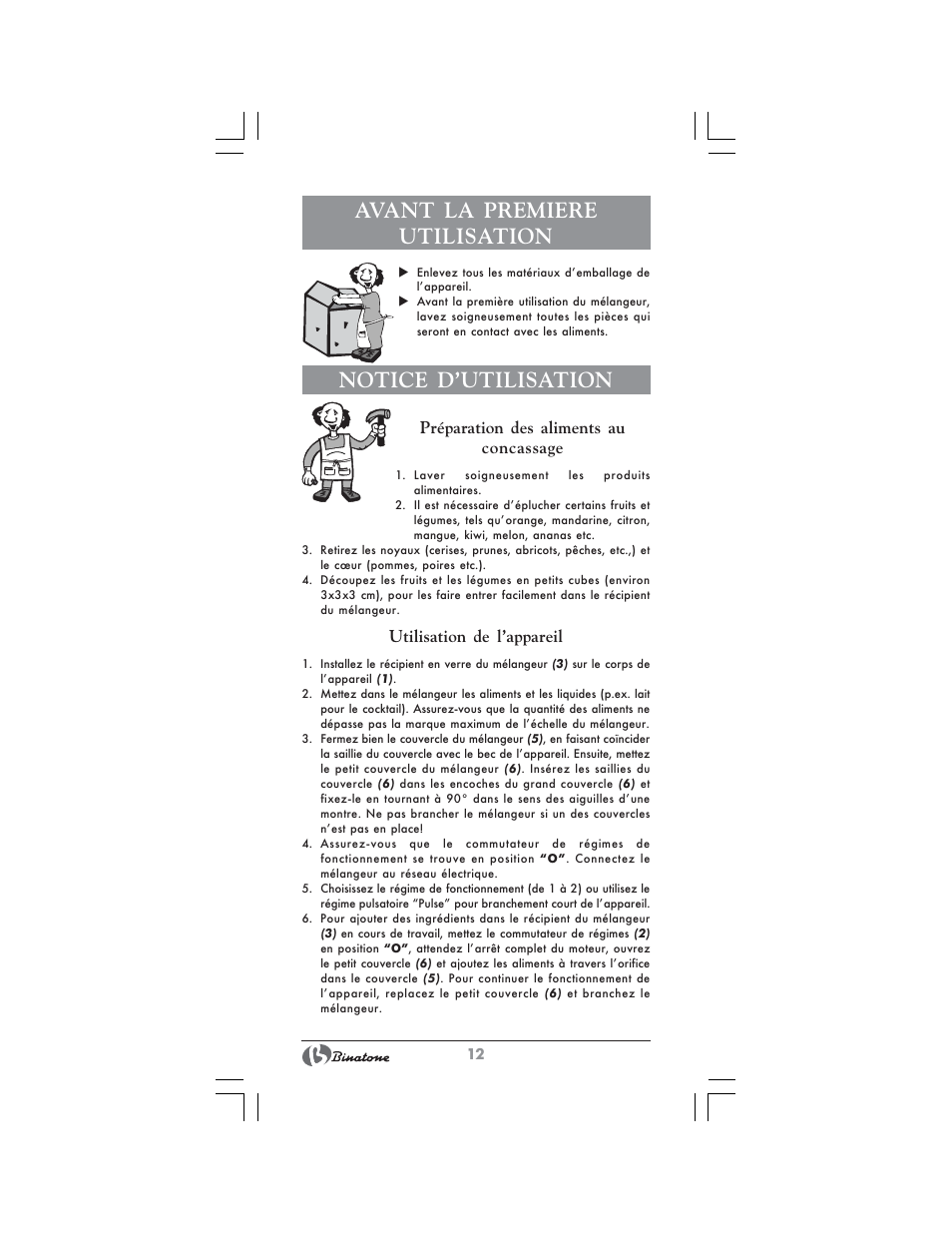 Avant la premiere utilisation, Notice d’utilisation | Binatone MRB-8803 User Manual | Page 12 / 34