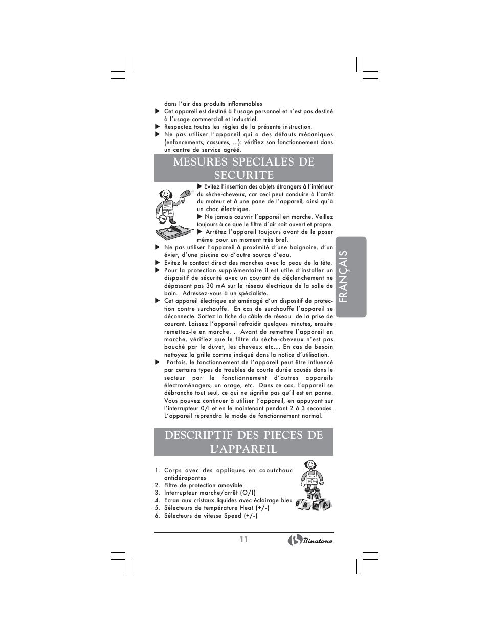 Français, Mesures speciales de securite, Descriptif des pieces de l’appareil | Binatone HD-1815 User Manual | Page 11 / 28