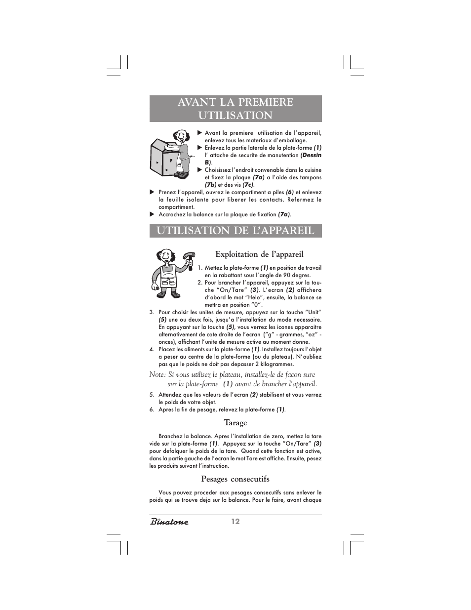 Avant la premiere utilisation, Utilisation de l’appareil | Binatone KS-7030 User Manual | Page 12 / 30