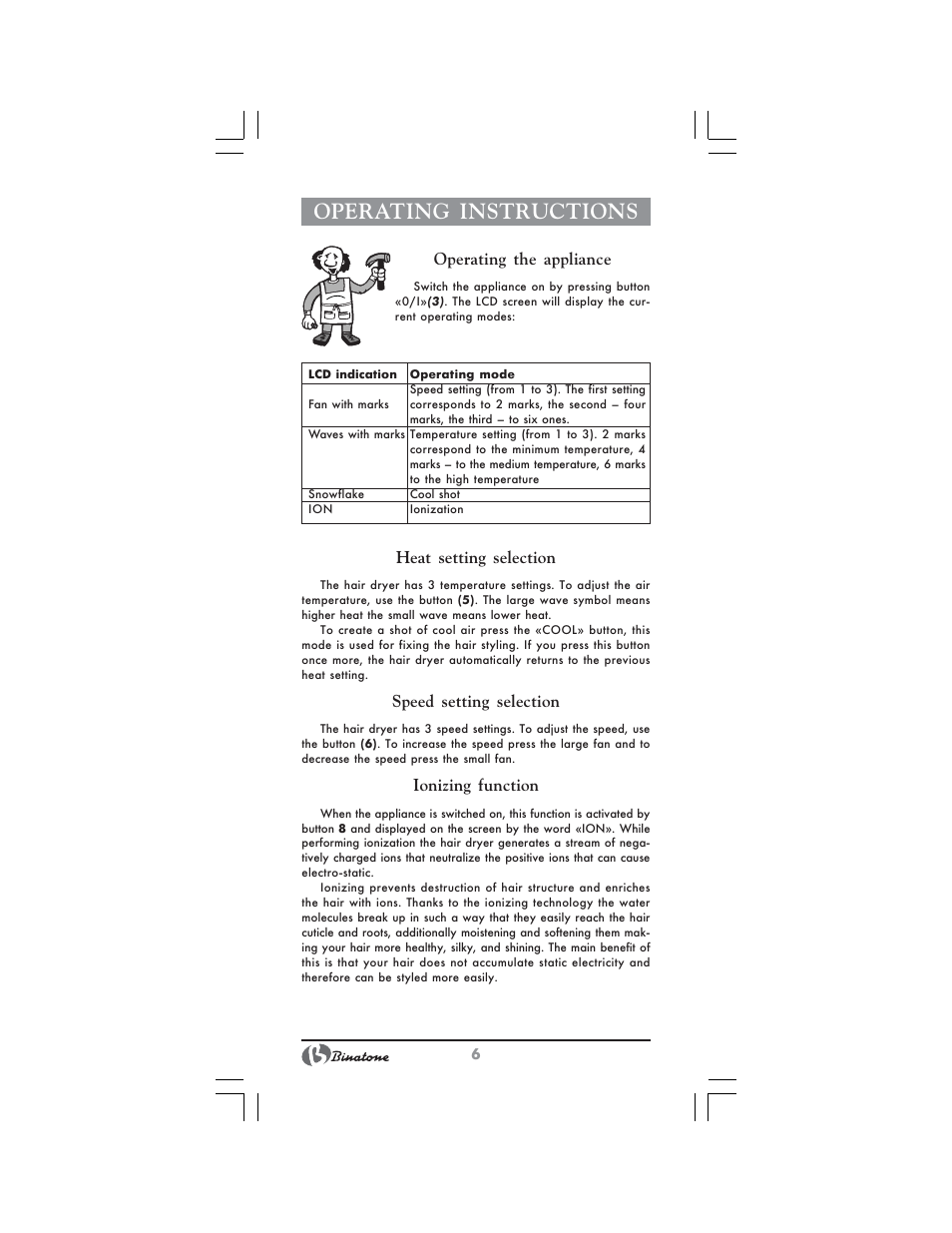 Operating instructions, Operating the appliance, Heat setting selection | Speed setting selection, Ionizing function | Binatone HD-1810 User Manual | Page 6 / 28