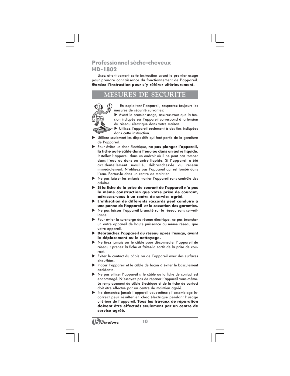 Mesures de securite, Professionnel sèche-cheveux hd-1802 | Binatone HD-1802 User Manual | Page 10 / 28