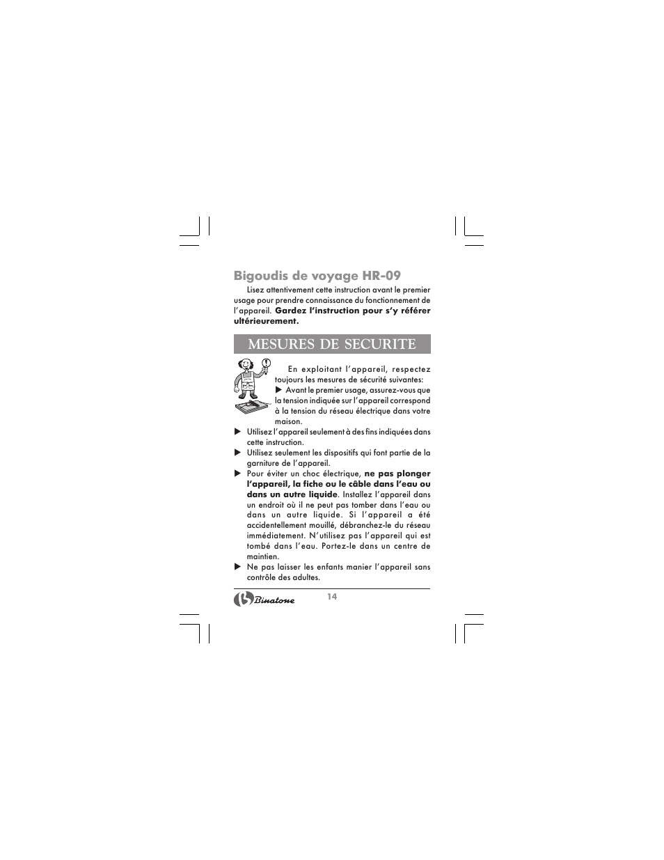 Mesures de securite, Bigoudis de voyage hr-09 | Binatone HR-09 User Manual | Page 14 / 48