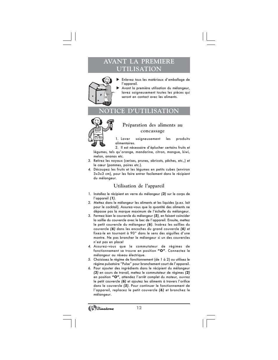 Avant la premiere utilisation, Notice d’utilisation | Binatone SGB-9903 User Manual | Page 12 / 34