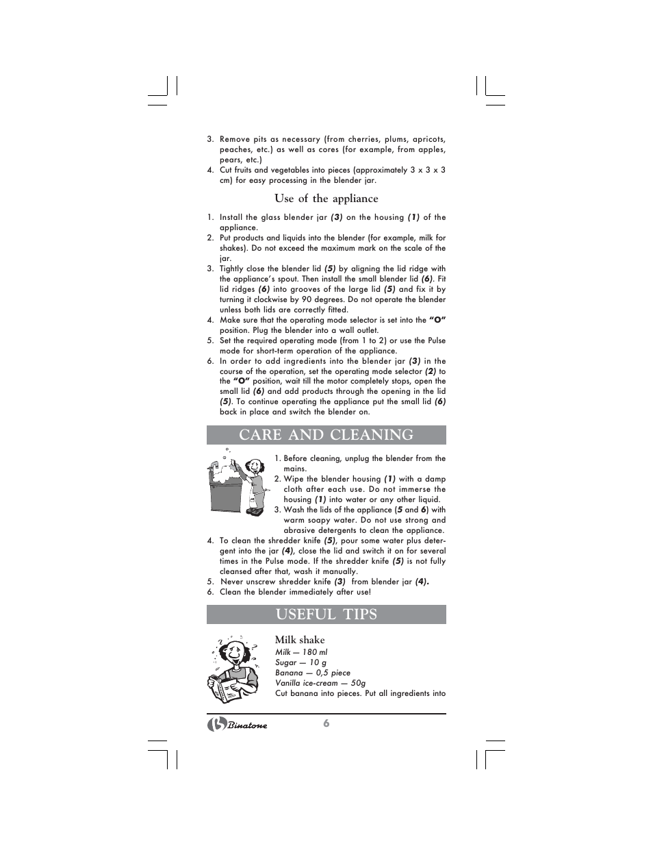 Care and cleaning, Useful tips, Use of the appliance | Binatone SGB-9903 User Manual | Page 6 / 34