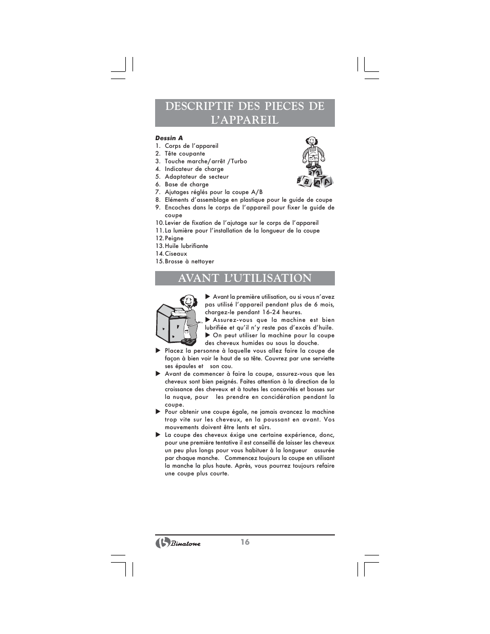 Descriptif des pieces de l’appareil, Avant l’utilisation | Binatone HC-430 User Manual | Page 16 / 38
