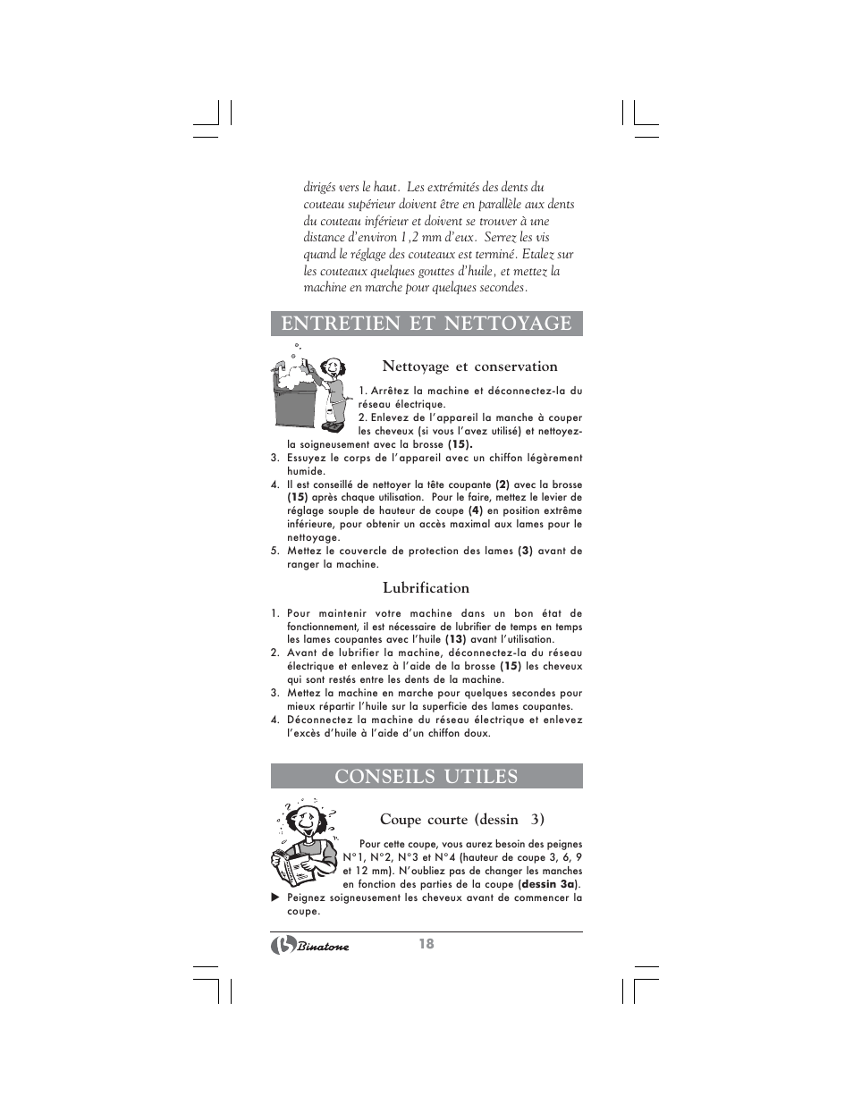 Entretien et nettoyage, Conseils utiles, Nettoyage et conservation | Lubrification, Coupe courte (dessin 3) | Binatone HC-403 User Manual | Page 18 / 40