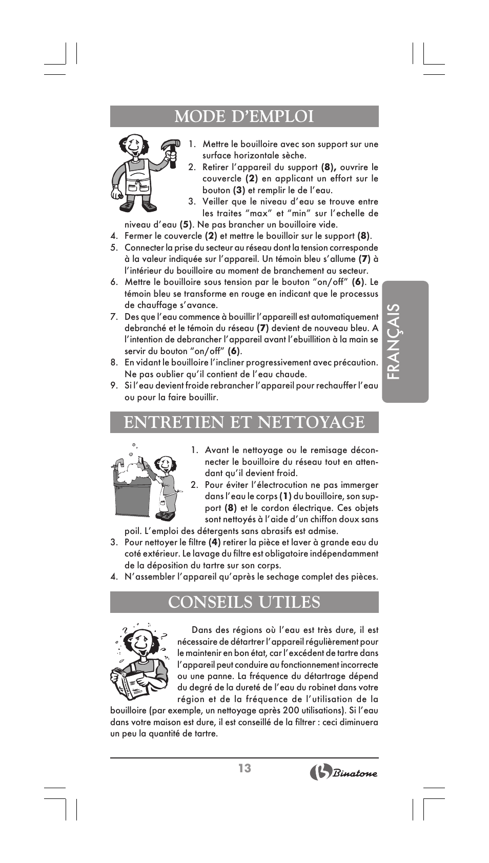 Français mode d’emploi, Entretien et nettoyage, Conseils utiles | Binatone CEJ-3500i User Manual | Page 13 / 30