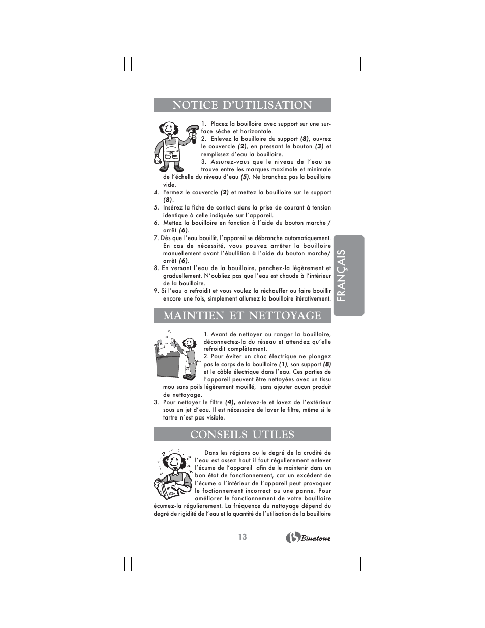 Français notice d’utilisation, Maintien et nettoyage, Conseils utiles | Binatone CEJ-1741 User Manual | Page 13 / 28