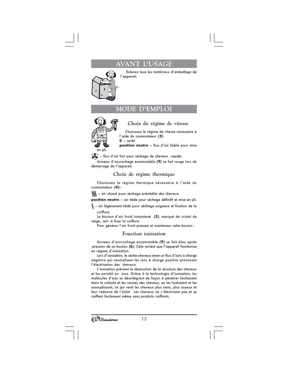 Avant l’usage, Mode d’emploi, Choix du régime de vitesse | Choix de régime thermique, Fonction ionisation | Binatone HD-2005 User Manual | Page 12 / 28
