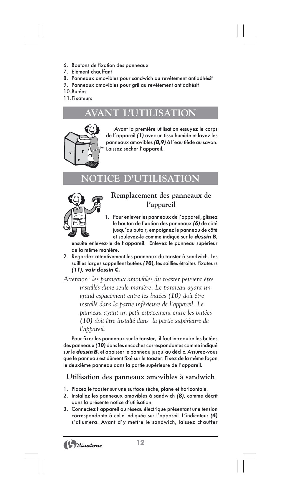 Notice d’utilisation, Avant l’utilisation, Remplacement des panneaux de l’appareil | Utilisation des panneaux amovibles à sandwich | Binatone ST-900X User Manual | Page 12 / 34