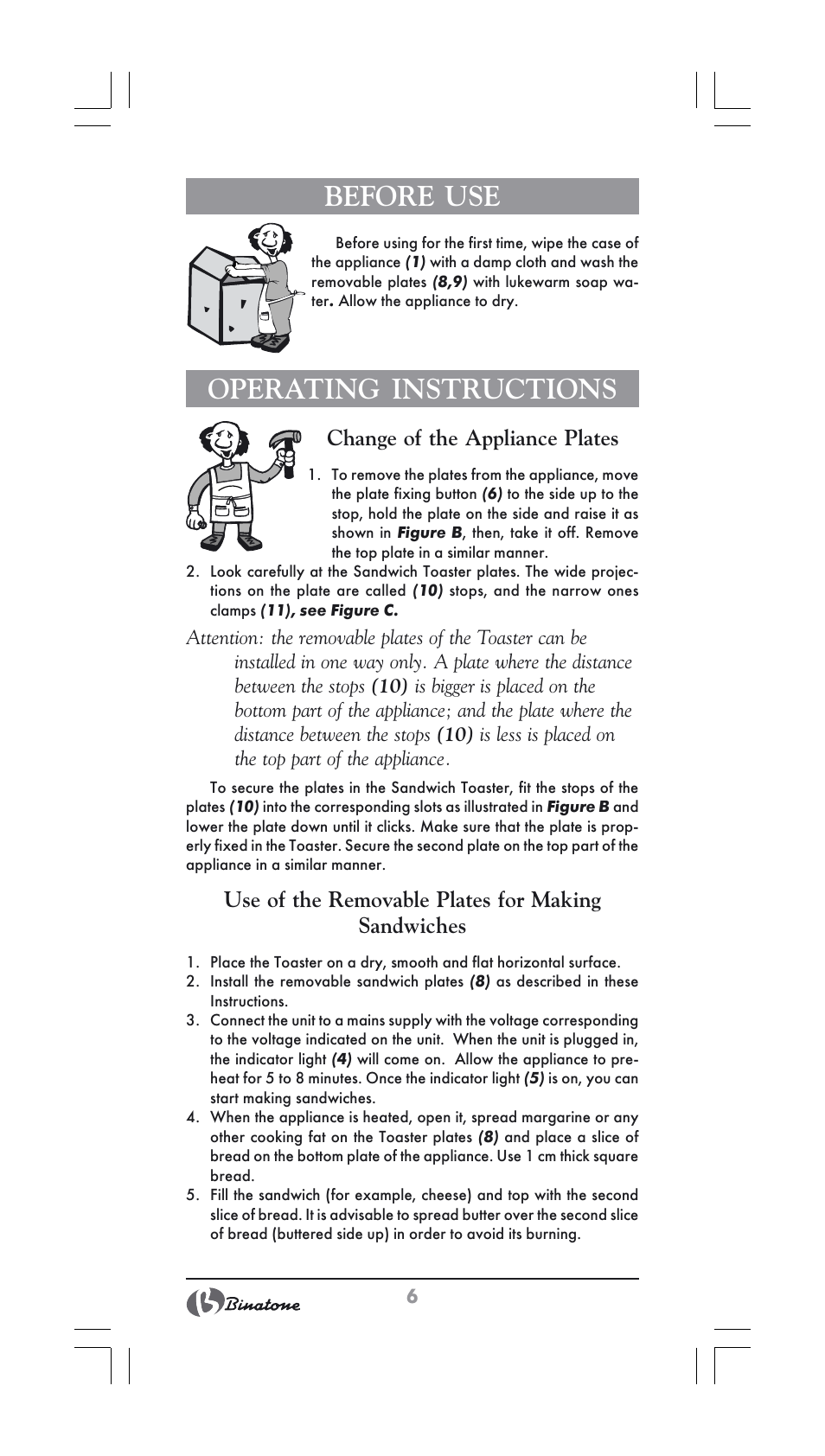 Operating instructions, Before use, Change of the appliance plates | Use of the removable plates for making sandwiches | Binatone ST-900X User Manual | Page 6 / 34