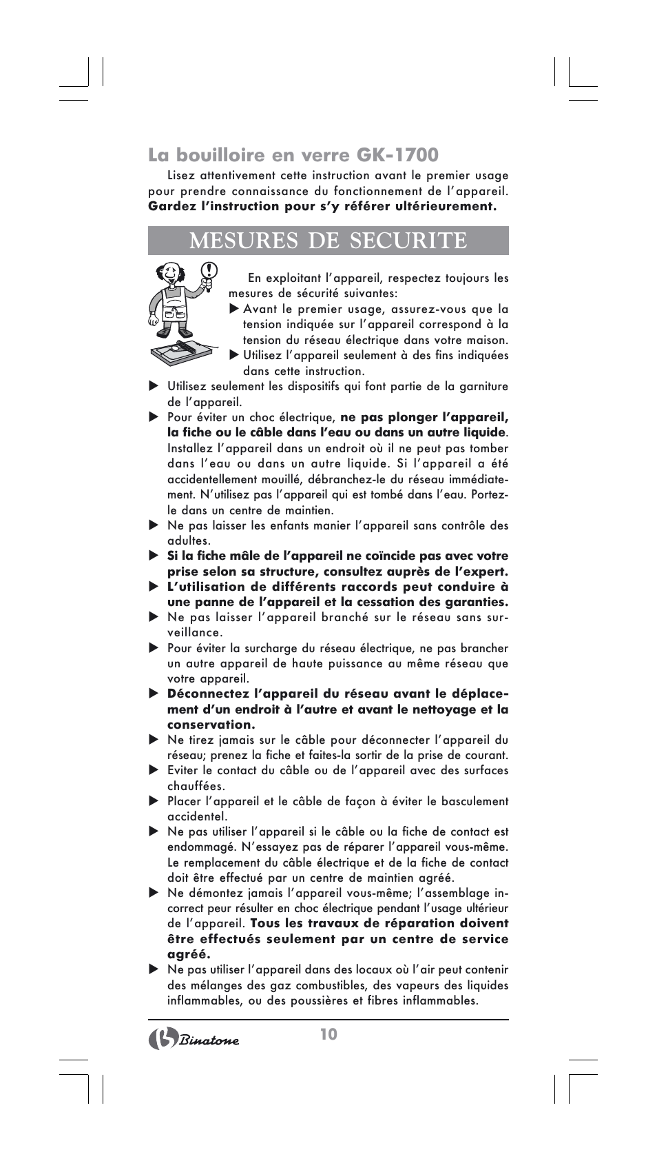 Mesures de securite, La bouilloire en verre gk-1700 | Binatone GK-1700 User Manual | Page 10 / 30