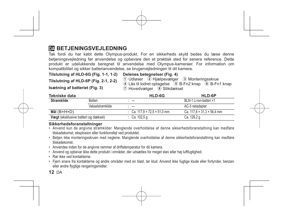 Betjeningsvejledning | Olympus HLD-6 User Manual | Page 10 / 58