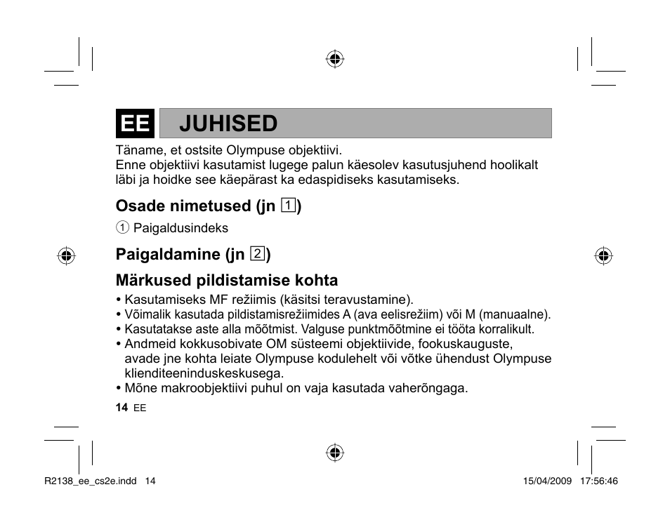 Juhised | Olympus MF-2 User Manual | Page 12 / 66