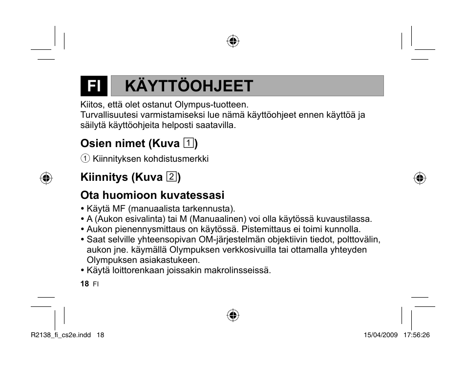 Käyttöohjeet | Olympus MF-2 User Manual | Page 16 / 66