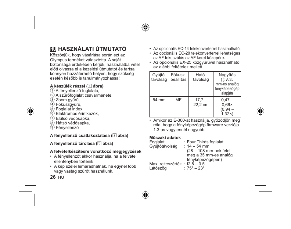 L1023_hu_cs2e.pdf, Használati útmutató | Olympus ZUIKO DIGITAL 14-54mm 1:2.8-3.5 II User Manual | Page 24 / 58