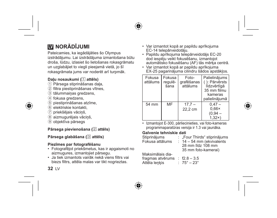 L1023_lv_cs2e.pdf, Norādījumi | Olympus ZUIKO DIGITAL 14-54mm 1:2.8-3.5 II User Manual | Page 30 / 58