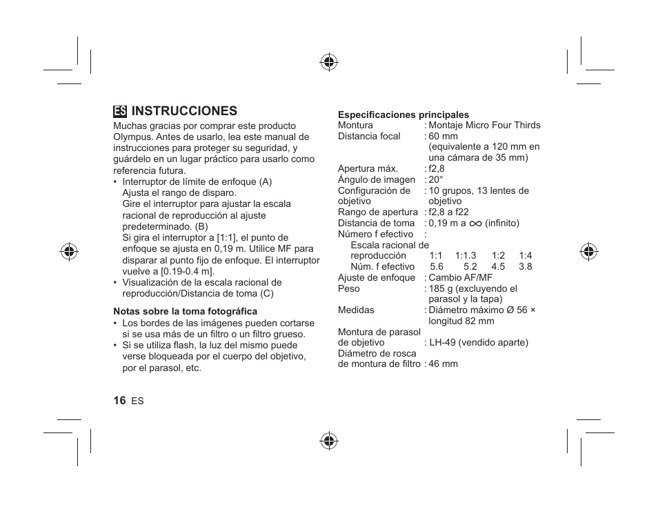07_l1035_e_es.indd, Instrucciones | Olympus M.ZUIKO DIGITAL ED 60mm 1:2.8 Macro User Manual | Page 14 / 58