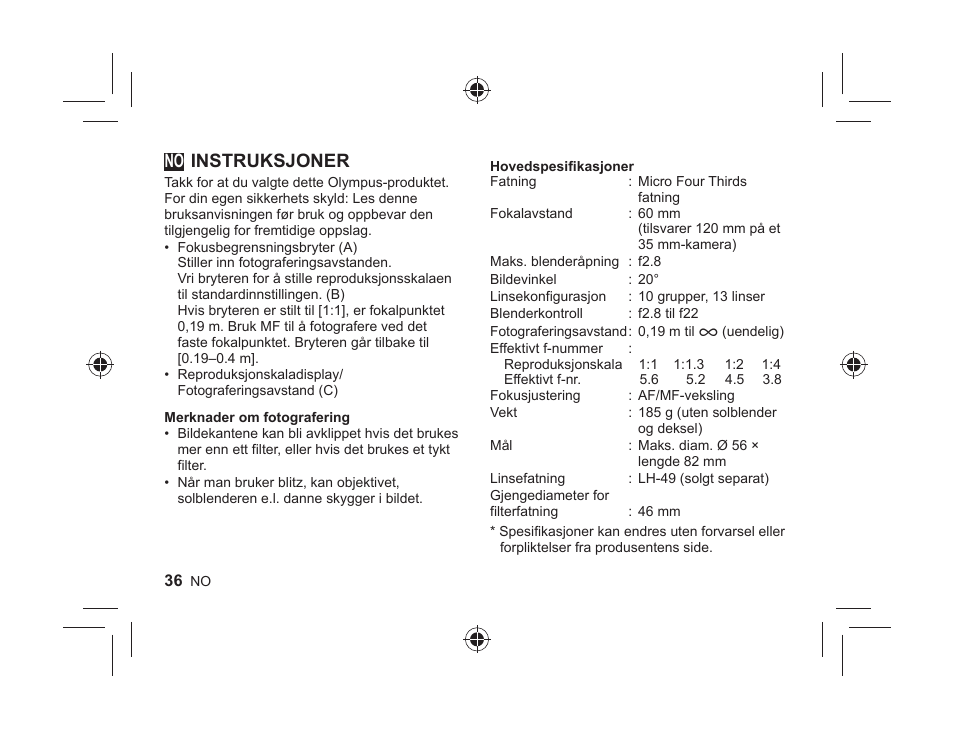 17_l1035_e_no.indd, Instruksjoner | Olympus M.ZUIKO DIGITAL ED 60mm 1:2.8 Macro User Manual | Page 34 / 58