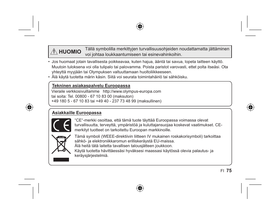 Huomio | Olympus FL-300R User Manual | Page 73 / 162