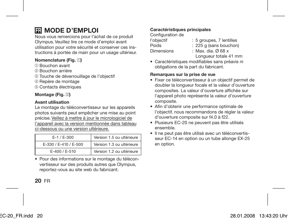 Mode d’emploi | Olympus ZUIKO DIGITAL 2.0x Telekonverter EC-20 User Manual | Page 18 / 58