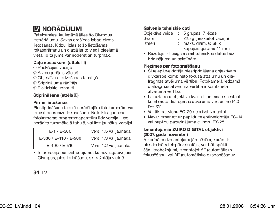 Norādījumi | Olympus ZUIKO DIGITAL 2.0x Telekonverter EC-20 User Manual | Page 32 / 58