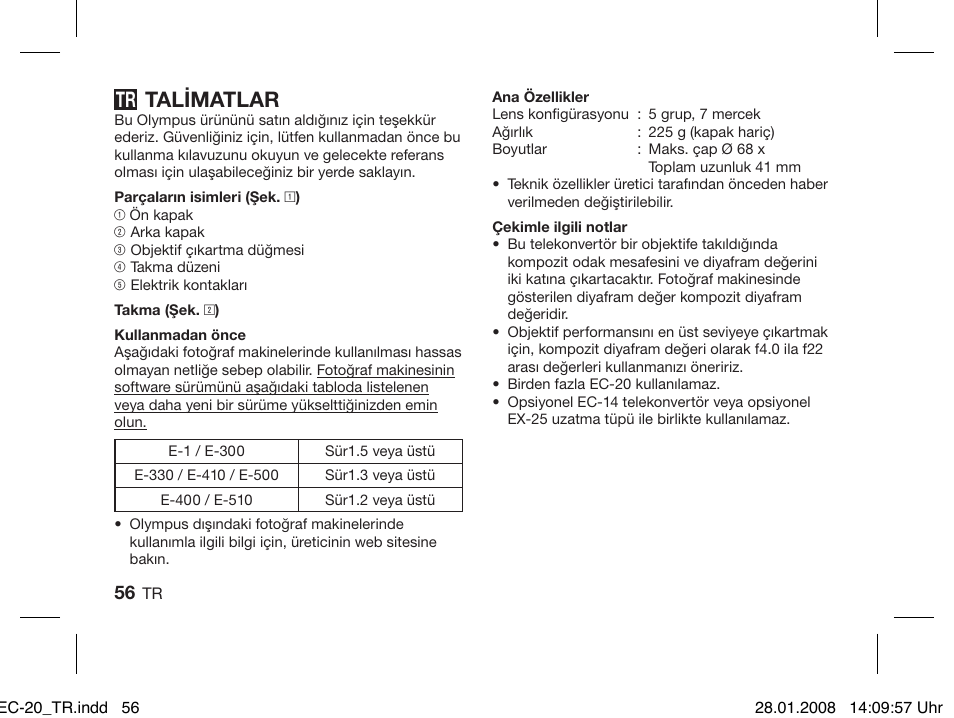 Talimatlar | Olympus ZUIKO DIGITAL 2.0x Telekonverter EC-20 User Manual | Page 54 / 58