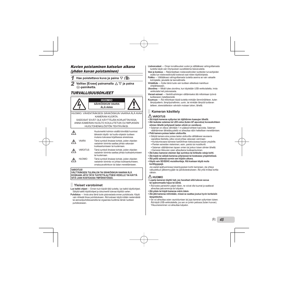 Turvallisuusohjeet | Olympus VR-325 User Manual | Page 45 / 148