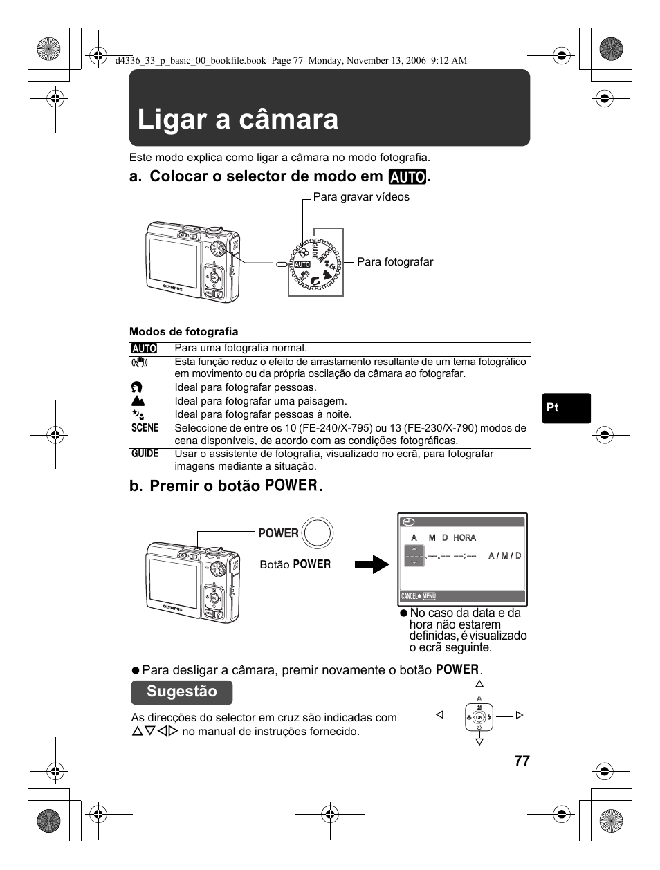 Ligar a câmara, A. colocar o selector de modo em h, B. premir o botão o | Sugestão | Olympus FE-240 User Manual | Page 77 / 100