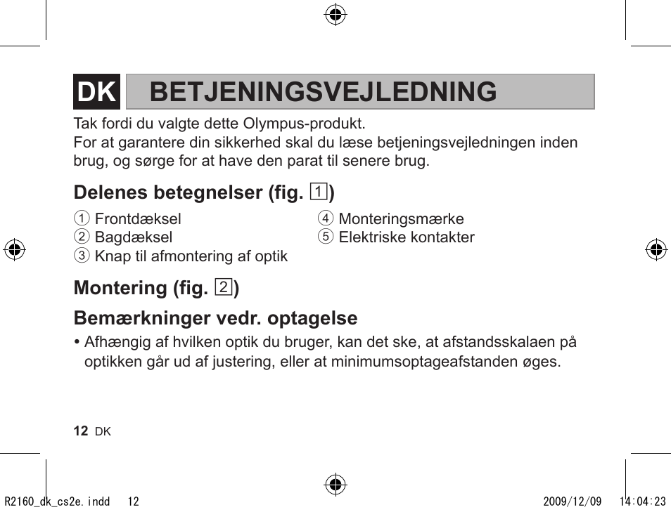 R2160_dk_cs2e.pdf, Betjeningsvejledning | Olympus MMF-2 User Manual | Page 10 / 66