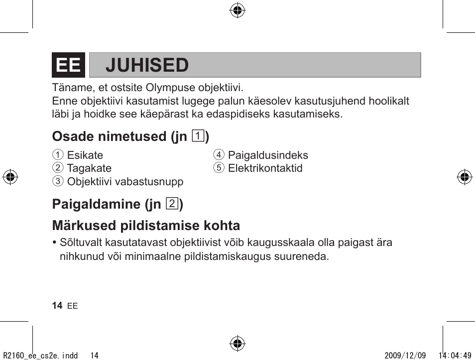 R2160_ee_cs2e.pdf, Juhised | Olympus MMF-2 User Manual | Page 12 / 66