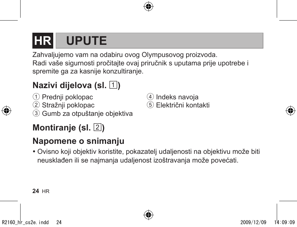 R2160_hr_cs2e.pdf, Upute | Olympus MMF-2 User Manual | Page 22 / 66
