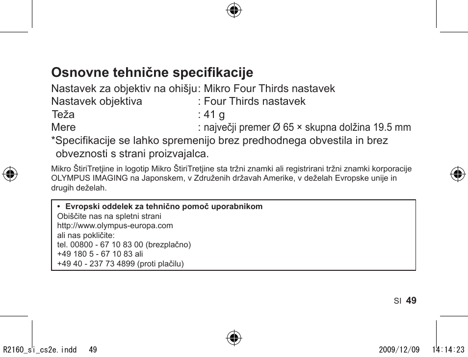 Osnovne tehnične specifikacije | Olympus MMF-2 User Manual | Page 47 / 66