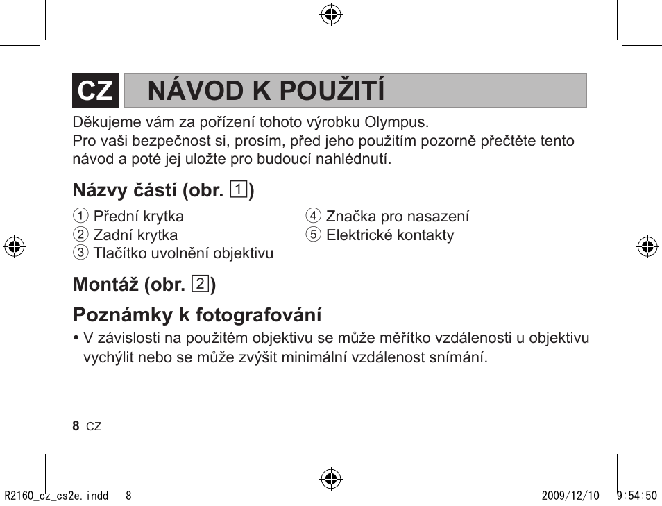 R2160_cz_cs2e.pdf, Návod k použití, Poznámky k | Názvy částí (obr. 1 ), Fotografování montáž (obr. 2 ) | Olympus MMF-2 User Manual | Page 6 / 66