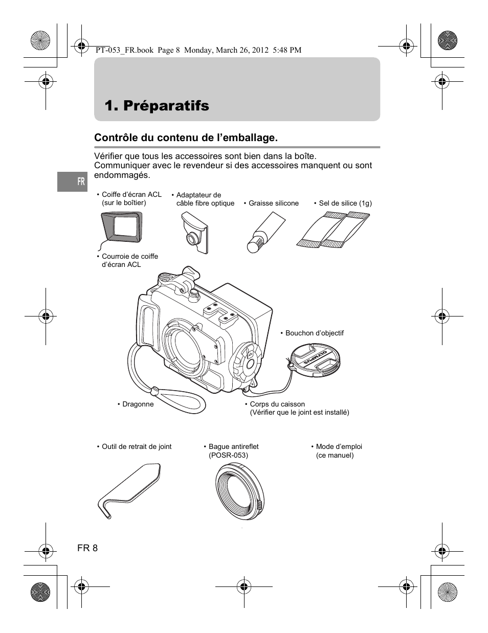 Préparatifs, Contrôle du contenu de l’emballage | Olympus PT-053 User Manual | Page 68 / 211