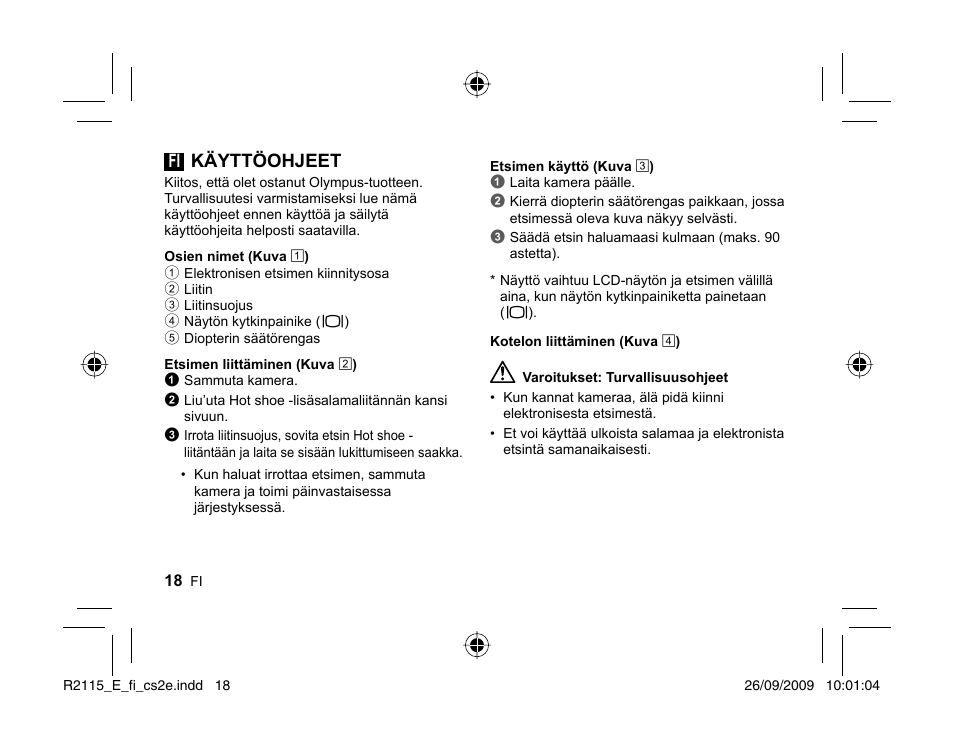 Fi käyttöohjeet | Olympus VF-2 User Manual | Page 16 / 66