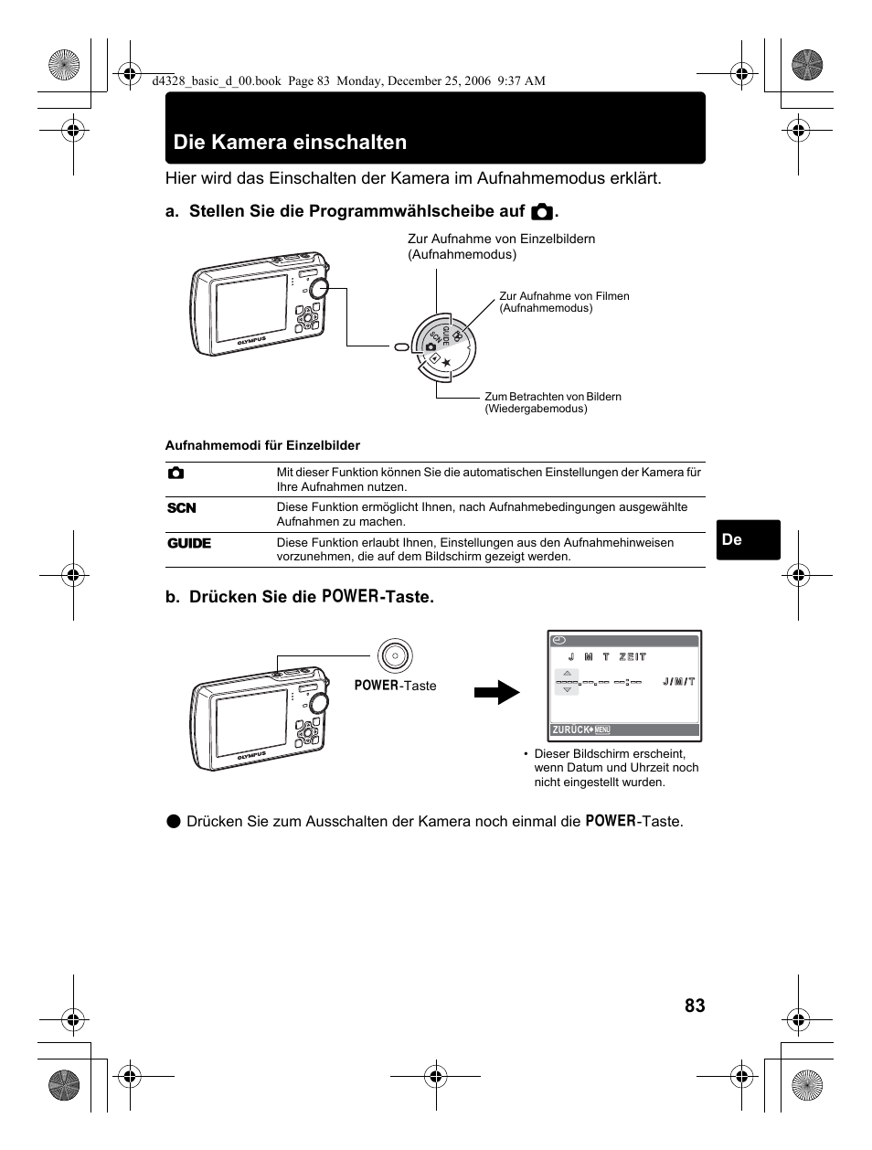 Die kamera einschalten, B. drücken sie die o -taste | Olympus µ 760 User Manual | Page 83 / 132