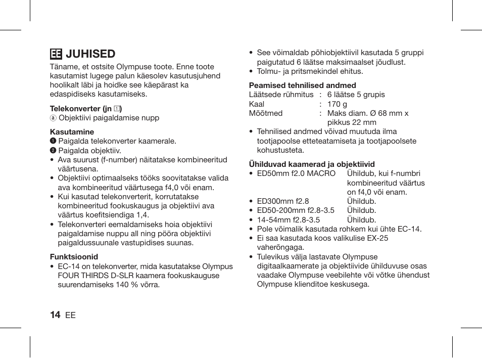 Juhised | Olympus ZUIKO DIGITAL 1.4x Telekonverter EC-14 User Manual | Page 12 / 58