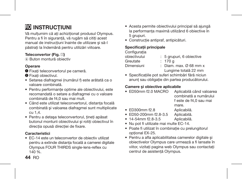 Instrucţiuni | Olympus ZUIKO DIGITAL 1.4x Telekonverter EC-14 User Manual | Page 42 / 58