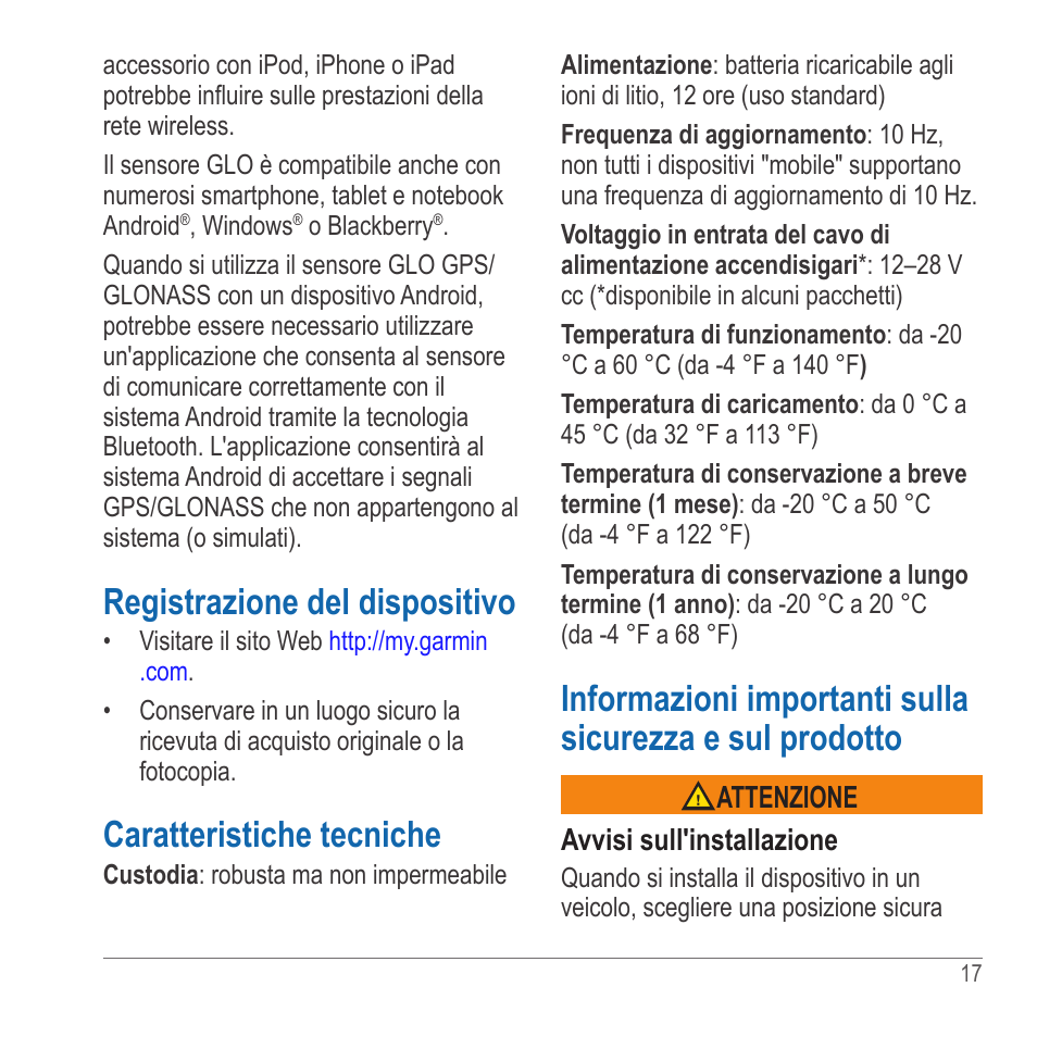 Registrazione del dispositivo, Caratteristiche tecniche | Garmin GLO User Manual | Page 17 / 76