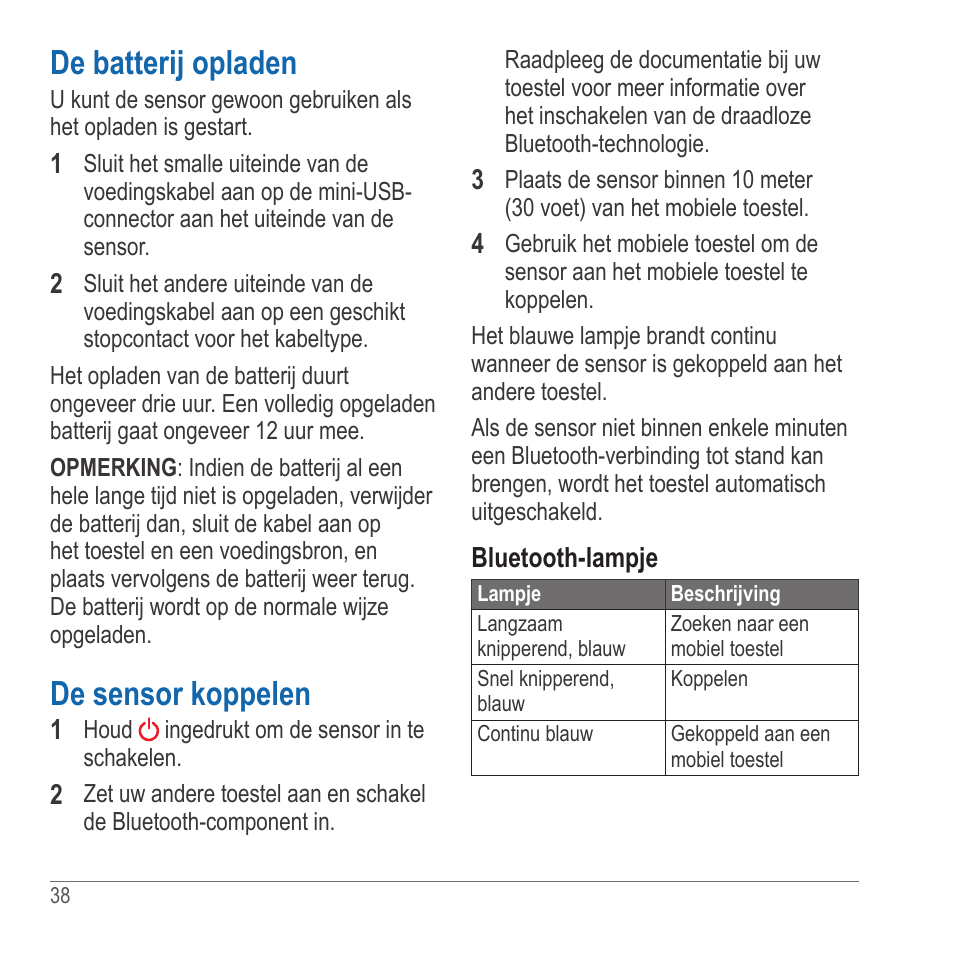 De batterij opladen, De sensor koppelen | Garmin GLO User Manual | Page 38 / 76