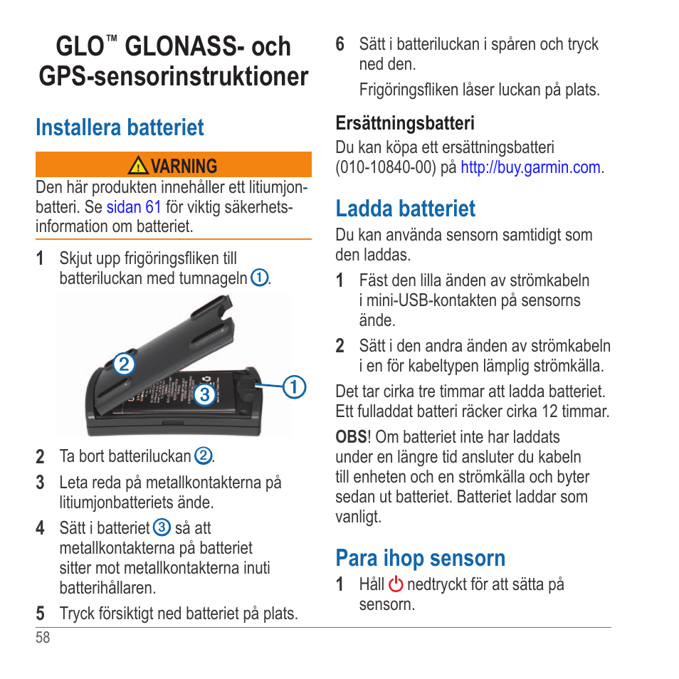 Glo™ glonass- och gps-sensorinstruktioner, Glonass- och gps-sensorinstruktioner, Installera batteriet | Ladda batteriet, Para ihop sensorn | Garmin GLO User Manual | Page 58 / 76