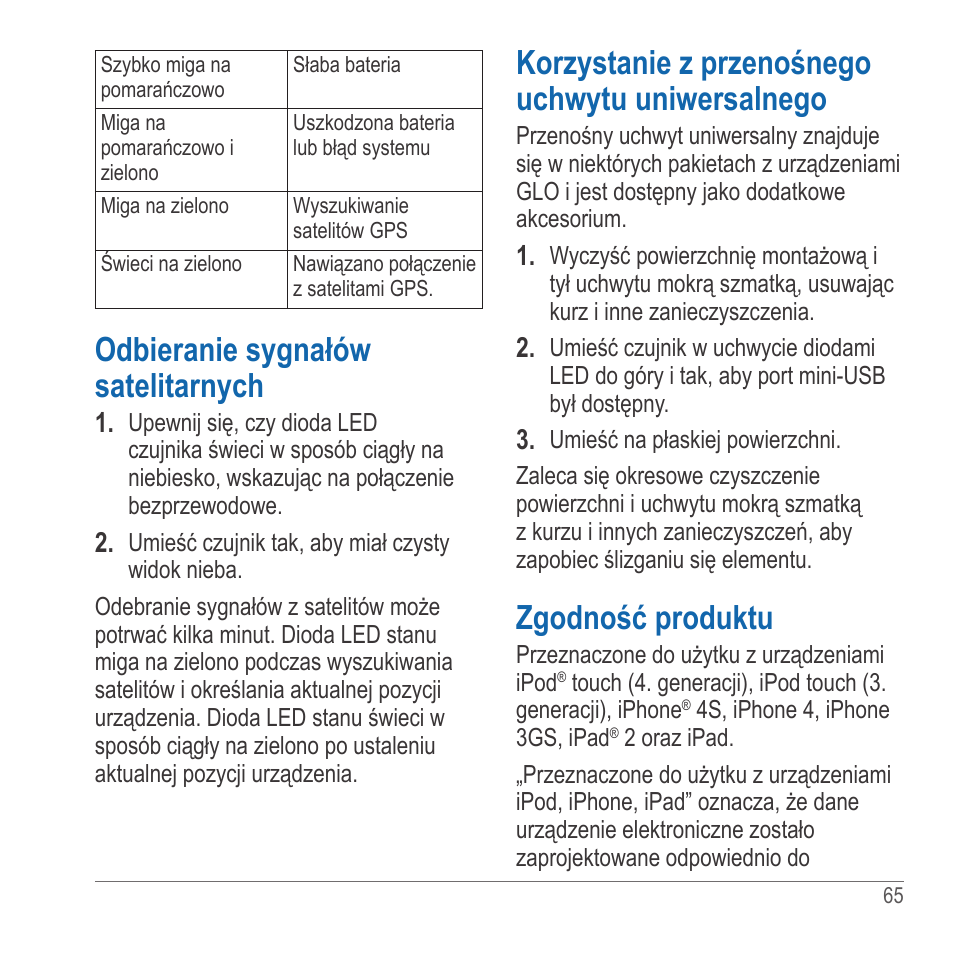 Odbieranie sygnałów satelitarnych, Korzystanie z przenośnego uchwytu uniwersalnego, Zgodność produktu | Garmin GLO User Manual | Page 65 / 76