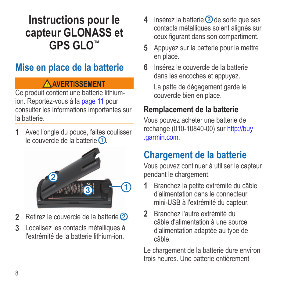 Instructions pour le capteur glonass et gps glo, Mise en place de la batterie, Chargement de la batterie | Garmin GLO User Manual | Page 8 / 76